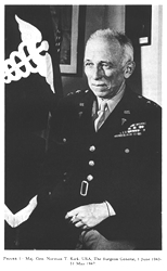 MG Norman T. Kirk, USA, The Surgeon General, 1 June 1943 - 31 May 1947