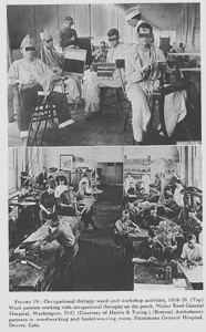 FIGURE 19. Occupational therapy ward and workshop activities, 1918-20. (Top) Ward patients working with occupational therapist on the porch, Walter Reed General Hospital, Washington, D.C. (Courtesy of Harris & Ewing.) (Bottom) Ambulatory patients in woodworking and basketweaving room, Fitzsimons General Hospital, Denver, Colo.